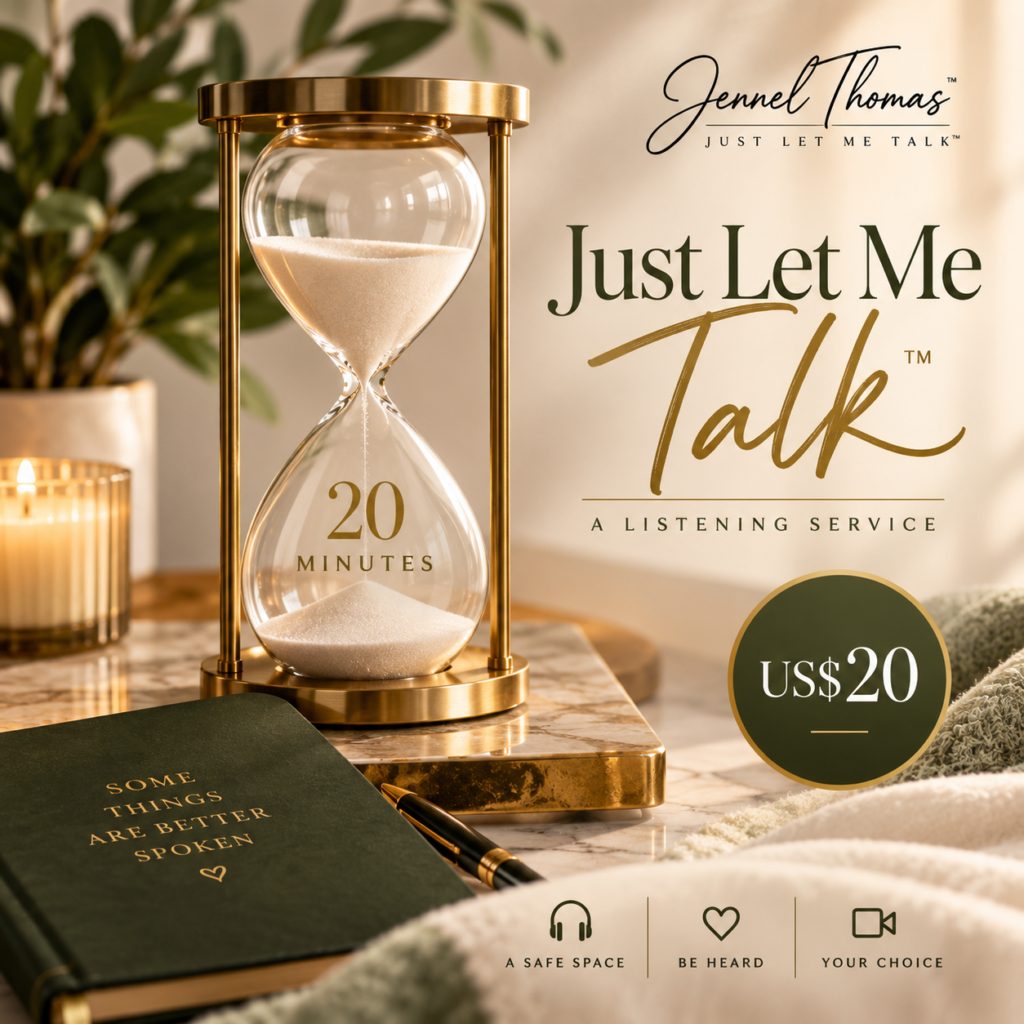 Just Let Me Talk™ listening service — 20-minutes one-on-one listening session with Jennel Thomas